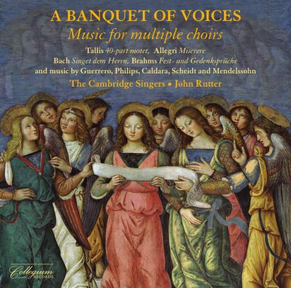 Photo No.1 of Cambridge Singers - A Banquet of Voices (Music for Multiple Choirs)