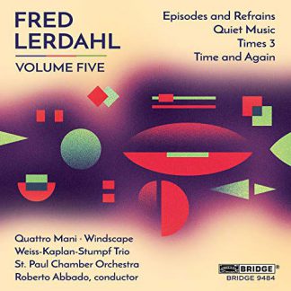Photo No.1 of Music of Fred Lerdahl, Vol. 5