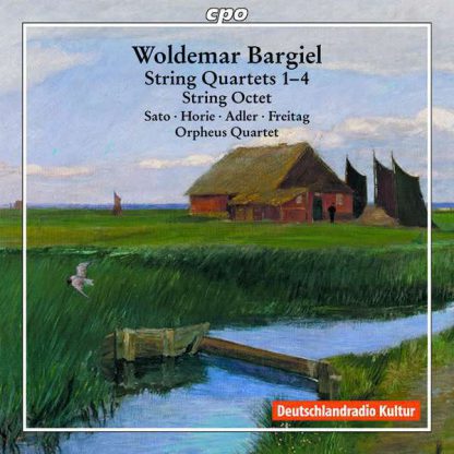 Photo No.1 of Woldemar Bargiel: Complete String Quartets & String Octet