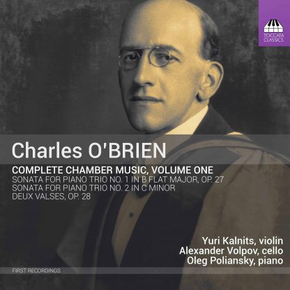 Photo No.1 of Charles O’Brien: Complete Chamber Music, Volume One