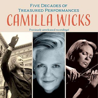 Photo No.1 of 5 Decades of Treasured Performances: Camilla Wicks