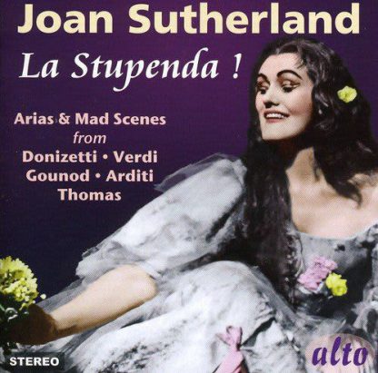 Photo No.1 of Joan Sutherland “La Stupenda” (Arias & Mad scenes)