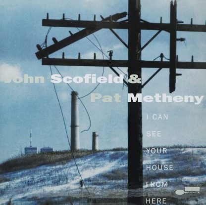 Photo No.1 of John Scofield & Pat Metheny: I Can See Your House From Here (Tone Poet Vinyl 180g)