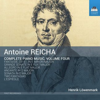 Photo No.1 of Antoine Reicha Piano Music, Volume Four