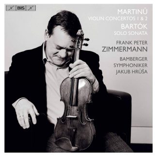 Photo No.1 of Martinů: Violin Concertos Nos. 1 & 2 - Bartók: Sonata for Solo Violin