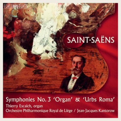 Photo No.1 of Camille Saint-Saëns - Symphonies No.3 'Organ' & 'Urbs Roma'