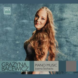 Photo No.1 of Grazyna Bacewicz: Piano Music