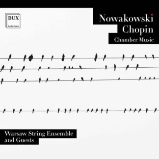 Photo No.1 of Nowakowski & Chopin: Chamber Music