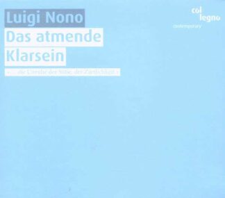 Photo No.1 of Luigi Nono: Das atmende Klarsein