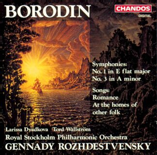 Photo No.1 of Alexander Borodin: Symphonies Nos. 1 & 3, Romance, U lyudey-to v domu