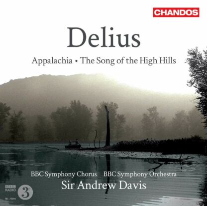 Photo No.1 of Frederick Delius: Appalachia, The Song Of The High Hills