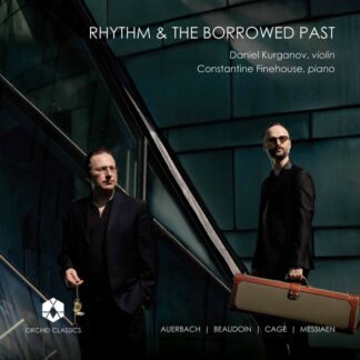Photo No.1 of Daniel Kurganov & Constantine Finehouse - Rhythm & The Borrowed Past