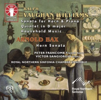 Photo No.1 of Vaughan Williams: Horn Sonata, Quintet, Household Music & Bax: Horn Sonata