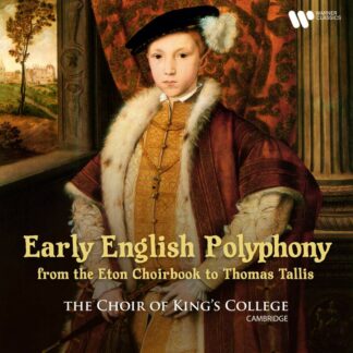 Photo No.1 of Early English Polyphony from the Eton Choirbook to Thomas Tallis