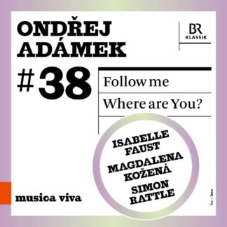 Photo No.1 of Ondrej Adamek: Follow Me / Where Are You? Musica Viva, Vol. 38
