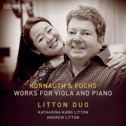 Photo No.1 of Egon Kornauth & Robert Fuchs: Works for Viola and Piano