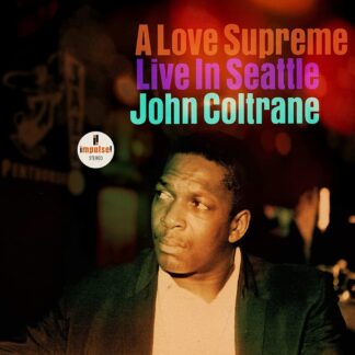 Photo No.1 of John Coltrane: A Love Supreme - Live In Seattle