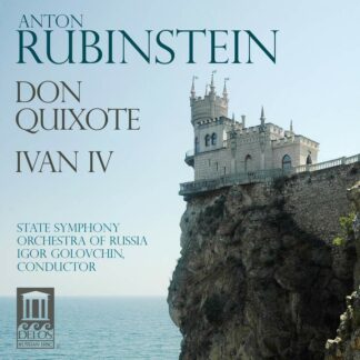 Photo No.1 of Anton Rubinstein: Don Quixote - Ivan IV