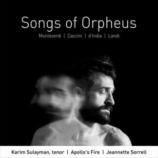 Photo No.1 of Songs of Orpheus (Monteverdi, Caccini, Merula, Brunelli, Castello, Cima, Landi)