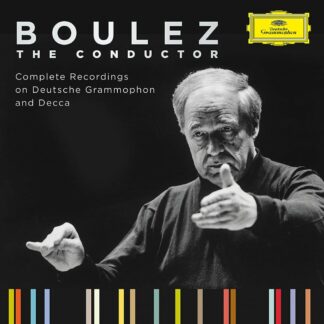 Photo No.1 of Pierre Boulez - The Conductor: Complete Recordings on Deutsche Grammophon and Philips