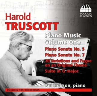 Photo No.1 of Harold Truscott: Piano Music, Volume One