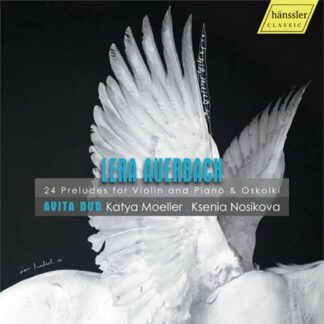 Photo No.1 of Lera Auerbach: 24 Preludes for Violin and Piano & Oskolki