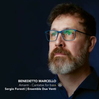 Photo No.1 of Benedetto Marcello: Amanti - Cantatas for Bass