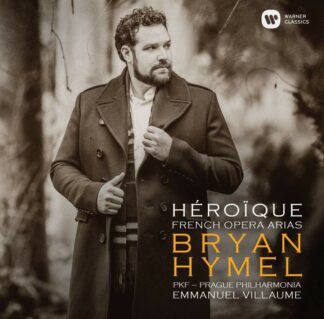 Photo No.1 of Héroïque: French Opera Arias - Bryan Hymel (tenor)