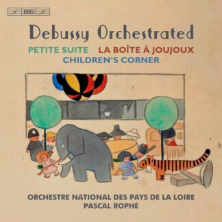 Photo No.1 of Debussy Orchestrated (Petite Suite, La Boîte à Joujoux, Children’s Corner)
