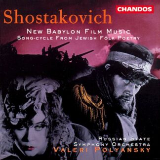 Photo No.1 of Shostakovich: New Babylon Film Music & From Jewish Folk Poetry