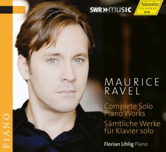 Photo No.1 of Maurice Ravel: Complete Solo Piano Works