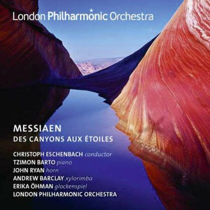 Photo No.1 of Messiaen: Des Canyons aux Étoiles