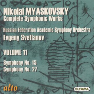 Photo No.1 of Myaskovsky - Complete Symphonic Works Vol. 11