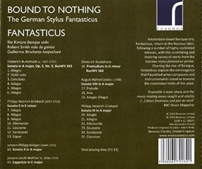 Photo No.2 of Bound to Nothing: The German Stylus Fantasticus