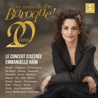 Photo No.1 of Le Concert d'Astree & Emmanuelle Haim - Une Nouvelle Fete Baroque! 20 Ans