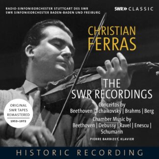 Photo No.1 of Christian Ferras Plays Violin Sonatas & Concertos (The SWR Recordings)