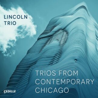 Photo No.1 of Trios from Contemporary Chicago - Lincoln Trio