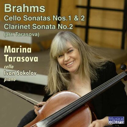 Photo No.1 of Johannes Brahms: Cello Sonatas Nos. 1 & 2, Clarinet Sonata No. 2