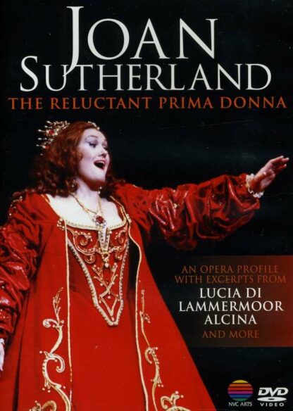 Photo No.1 of Joan Sutherland - The Reluctant Prima Donna