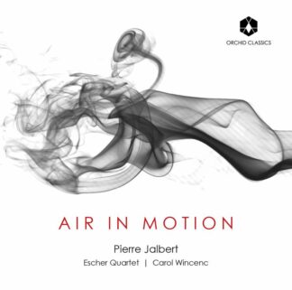 Photo No.1 of Pierre Jalbert: Air in Motion, String Quartets Nos. 4 & 6