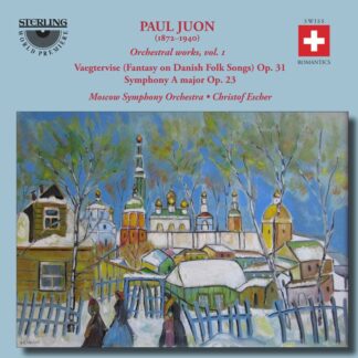 Photo No.1 of Paul Juon: Fantasy on Danish Folk Songs, Symphony in A (Orchestral Works Vol. 1)