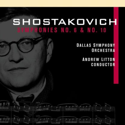 Photo No.1 of Dmitri Shostakovich: Symphonies Nos. 6 & 10