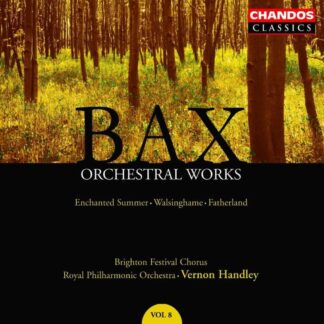 Photo No.1 of Arnold Bax: Orchestral Works, Vol. 8