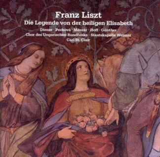 Photo No.1 of Franz Liszt: Die Legende von der Heiligen Elisabeth