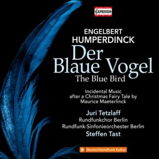 Photo No.1 of Engelbert Humperdinck: Der Blaue Vogel (The Blue Bird)