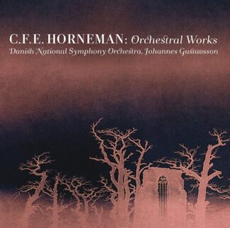 Photo No.1 of C.F.E. Horneman: Orchestral Works