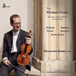 Photo No.1 of The Hidden Violin: Romantic Virtuoso Works for Solo Violin