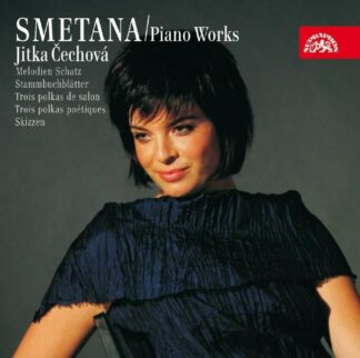 Photo No.1 of Bedrich Smetana: Piano Works Vol 4 (Three Drawing-Room Polkas, Album Leaves, Three Characteristic Pieces, Sketches)