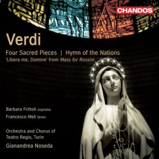 Photo No.1 of Giuseppe Verdi: Four Sacred Pieces, Hymn of the Nations & Libera Me