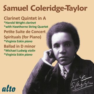 Photo No.1 of Samuel Coleridge-Taylor: Clarinet Quintet, Suite de Concert, Ballad, Spiritual for Piano